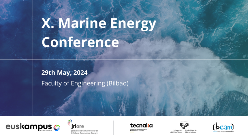 X Marine Energy Conference: 29 May 2024 Bilbao X Marine Energy Conference: 29 May 2024 Bilbao